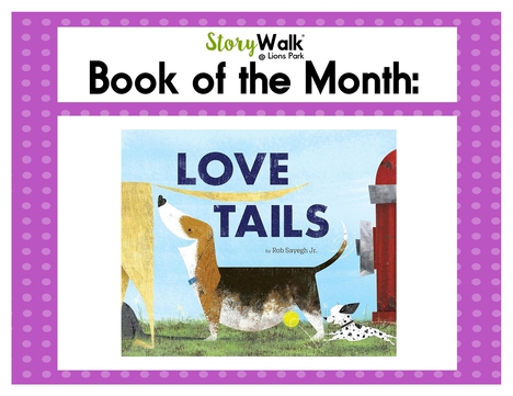 Storywalk Book of the Month: Love Tails